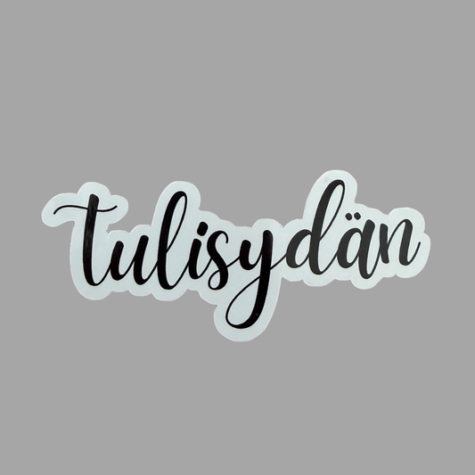 Tulisydän teksti | Kiiltävä vinyyli | FI/EN
