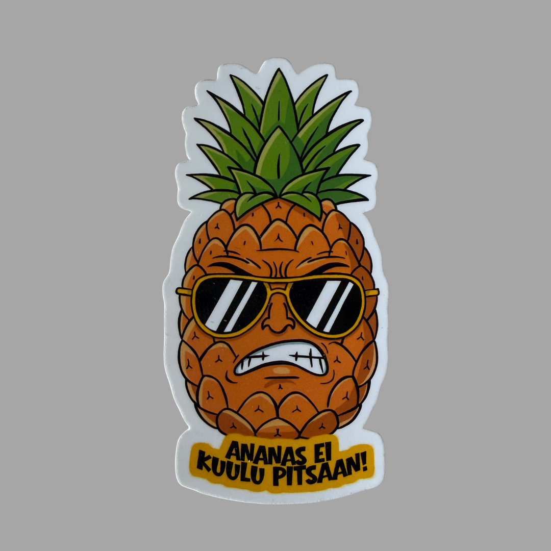 Ananas ei kuulu pizzaan | Kiiltävä vinyyli