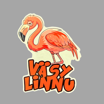 Väsy linnu | Kiiltävä vinyyli