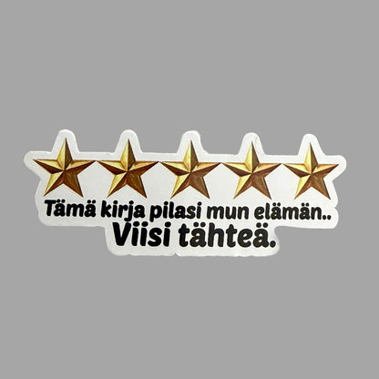 Kirja pilasi elämäni | Kiiltävä vinyyli | FI/EN